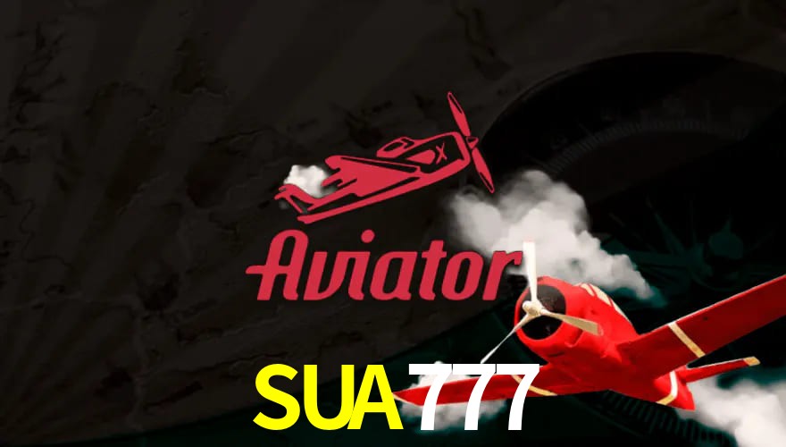 Aviator SUA777